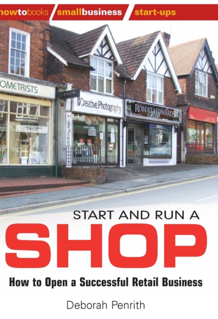 Book cover of: Start and Run a Shop