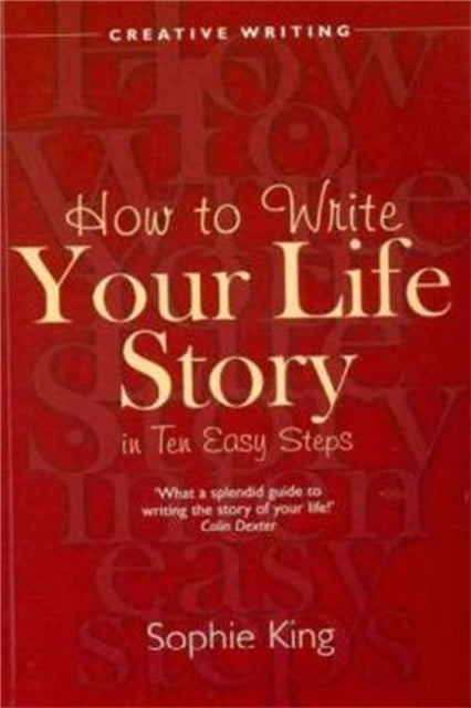 Book cover of: Write Your Life Story In Ten Easy Steps