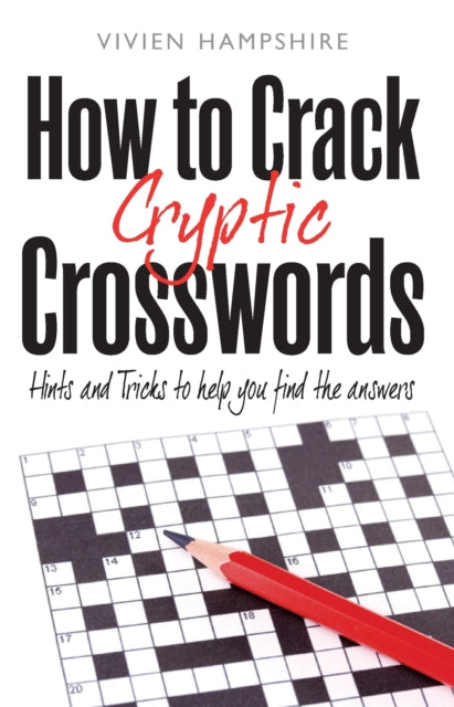 Book cover of: How To Crack Cryptic Crosswords. By: Vivien Hampshire