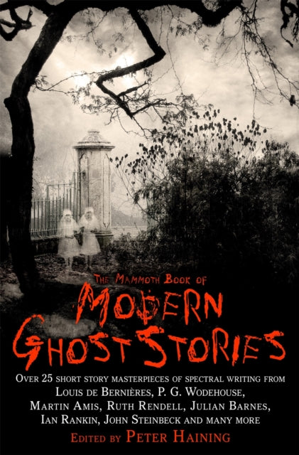 Book cover of: Mammoth Book of Modern Ghost Stories. By: Peter Haining