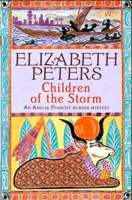 Book cover of: Children of the Storm. By: Elizabeth Peters