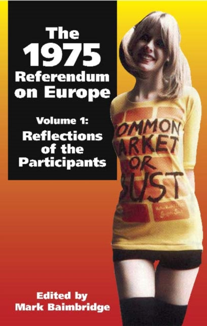 Book cover of: 1975 Referendum on Europe. By: Mark Baimbridge