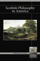 Book cover of: Scottish Philosophy in America. By: James J. S. Foster
