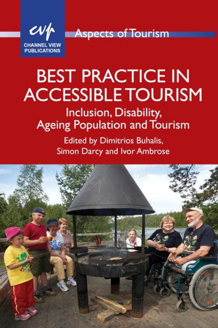 Book cover of: Best Practice in Accessible Tourism. By: Dimitrios Buhalis