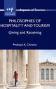 Book cover of: Philosophies of Hospitality and Tourism. By: Prokopis A. Christou