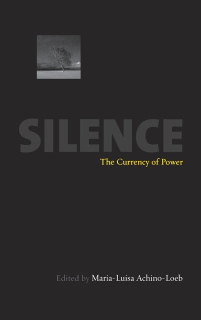 Book cover of: Silence. By: Maria Luisa Achino Loeb