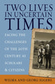 Book cover of: Two Lives in Uncertain Times. By: Wilma Iggers