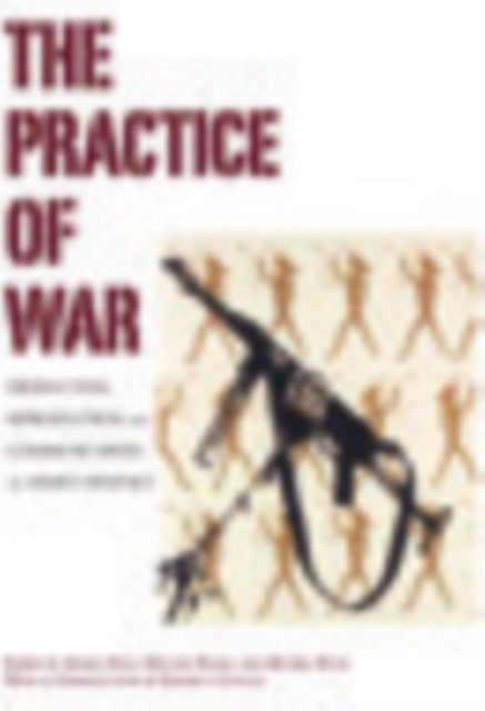 Book cover of: Practice of War. By: Rao Aparna