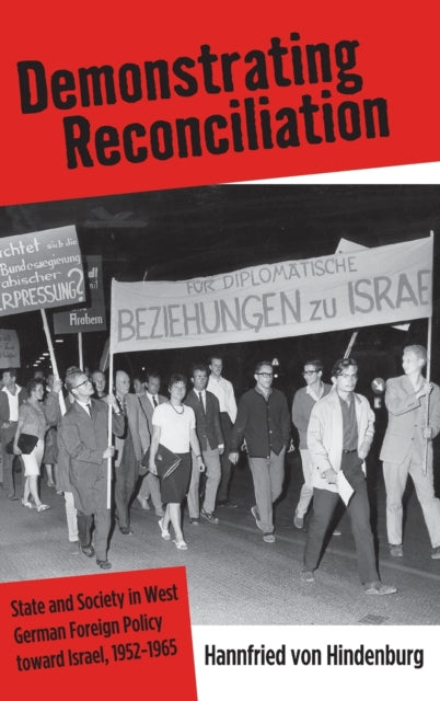 Book cover of: Demonstrating Reconciliation. By: Hannfried von Hindenburg, Hannfried Von Hindenburg