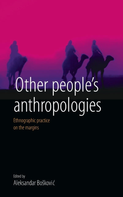 Book cover of: Other People's Anthropologies