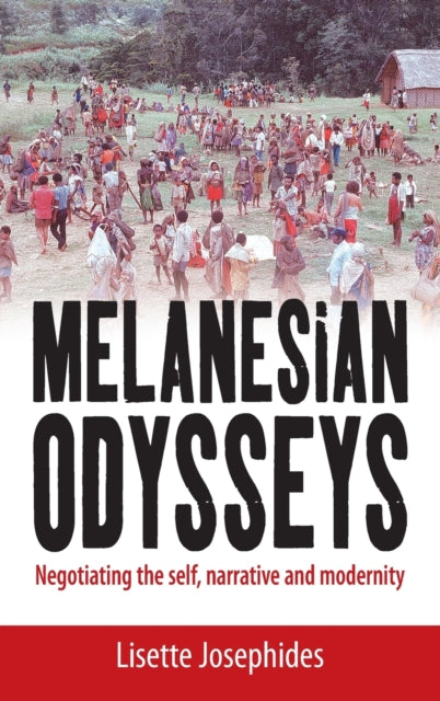 Melanesian Odysseys