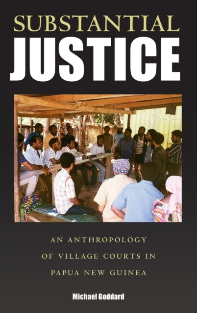 Book cover of: Substantial Justice. By: Michael Goddard