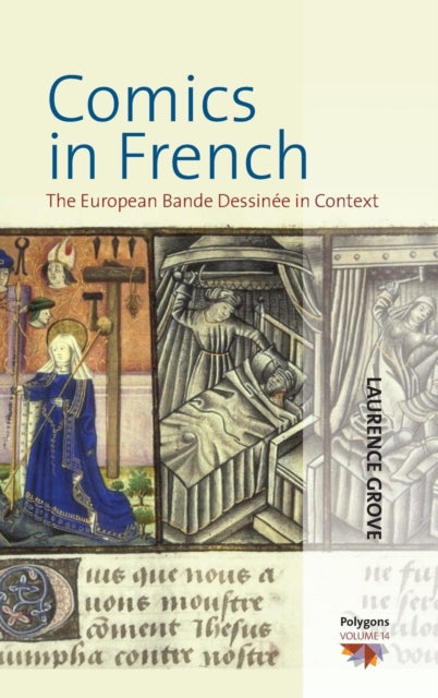 Book cover of: Comics in French. By: Laurence Grove