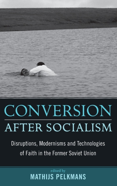 Book cover of: Conversion After Socialism