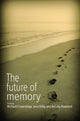 Book cover of: Future of Memory. By: Richard Crownshaw