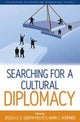 Book cover of: Searching for a Cultural Diplomacy
