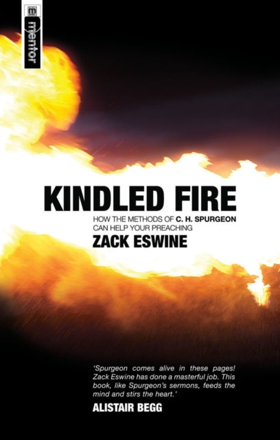 Book cover of: Kindled Fire. By: Zack Eswine