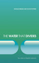 Book cover of: Water that Divides. By: Donald Bridge