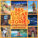 Book cover of: 365 Great Bible Stories
