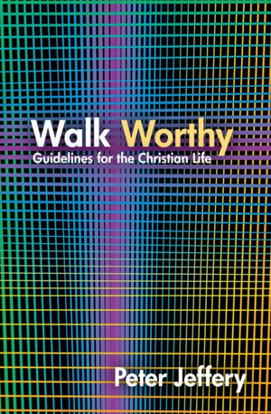 Walk Worthy
