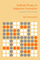 Book cover of: Suffixal Rivalry in Adjective Formation. By: Zeki Hamawand