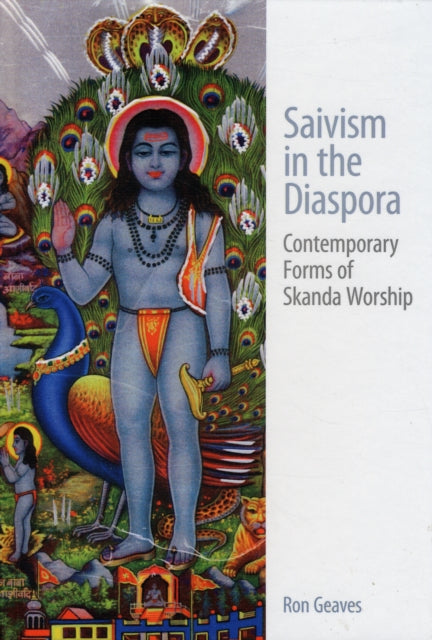 Book cover of: Saivism in the Diaspora. By: Ron Geaves
