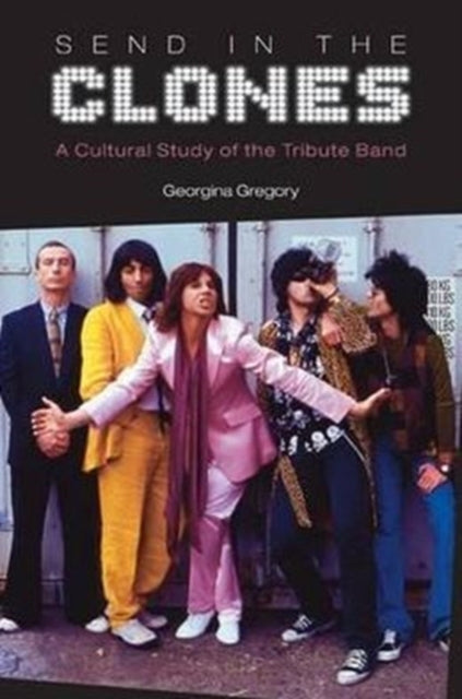 Book cover of: Send in the Clones. By: Georgina Gregory