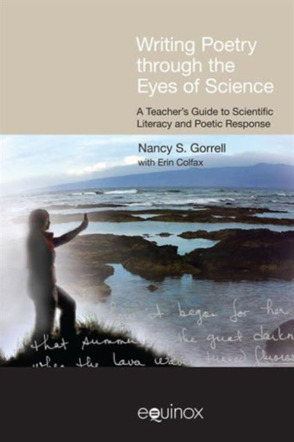 Book cover of: Writing Poetry Through the Eyes of Science. By: Nancy Gorrell