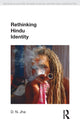 Book cover of: Rethinking Hindu Identity. By: D. N. Jha