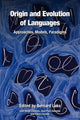 Book cover of: Origin and Evolution of Languages. By: Bernard Laks