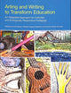 Book cover of: Arting and Writing to Transform Education. By: Miki Maeshiro