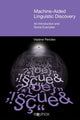 Book cover of: Machine-Aided Linguistic Discovery. By: Vladimir Pericliev