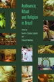 Book cover of: Ayahuasca, Ritual and Religion in Brazil