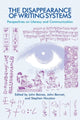 Book cover of: Disappearance of Writing Systems