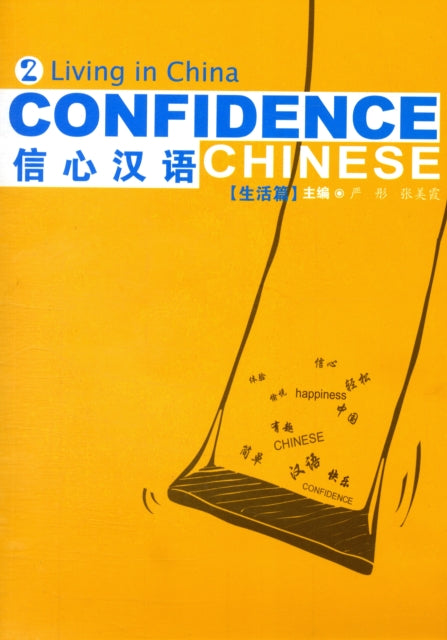 Confidence Chinese Vol.2: Living in China