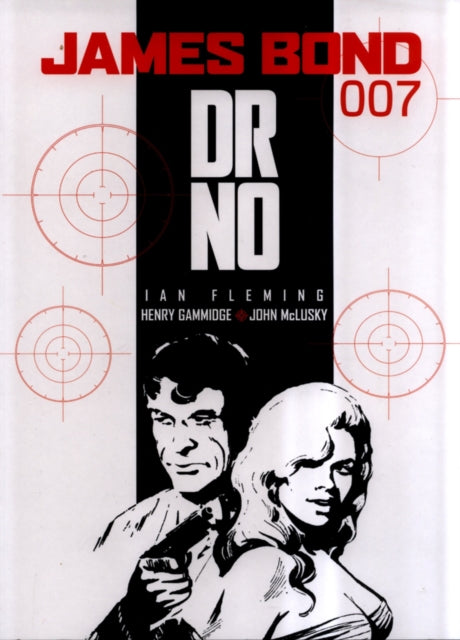 Book cover of: James Bond - Dr. No. By: Ian Fleming
