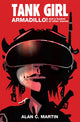 Book cover of: Tank Girl - Armadillo and a Bushel of Other Stories. By: Alan Martin