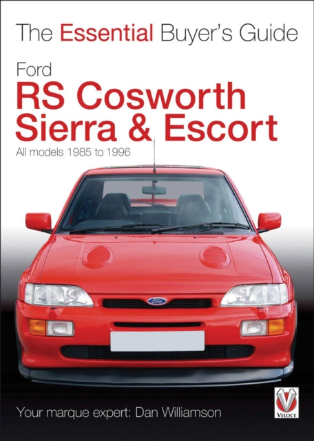 Book cover of: Ford Rs Cosworth Sierra & Escort