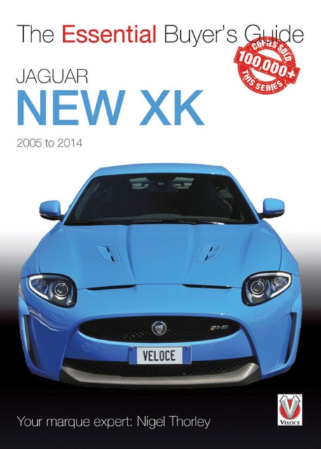 Book cover of: Jaguar New Xk 2005-2014. By: Nigel Thorley
