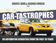 Book cover of: Car-Tastrophes. By: George Fowler