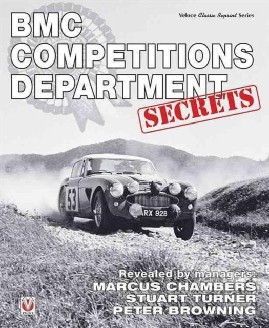 Book cover of: BMC Competitions Department Secrets. By: Peter Browning