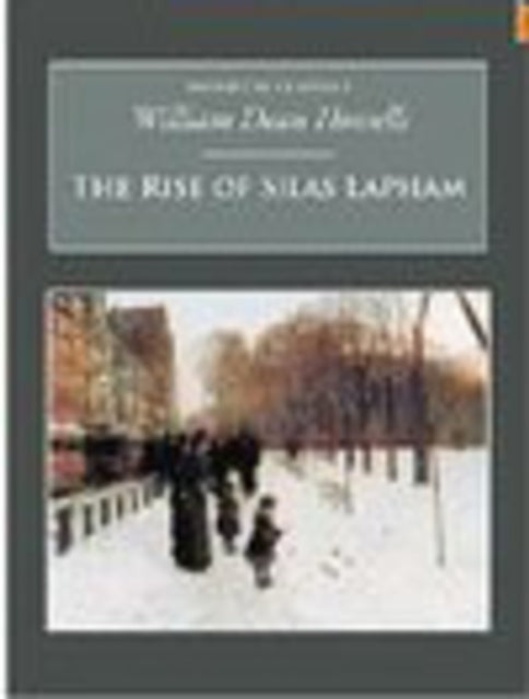 Book cover of: Rise of Silas Lapham. By: William Dean Howells