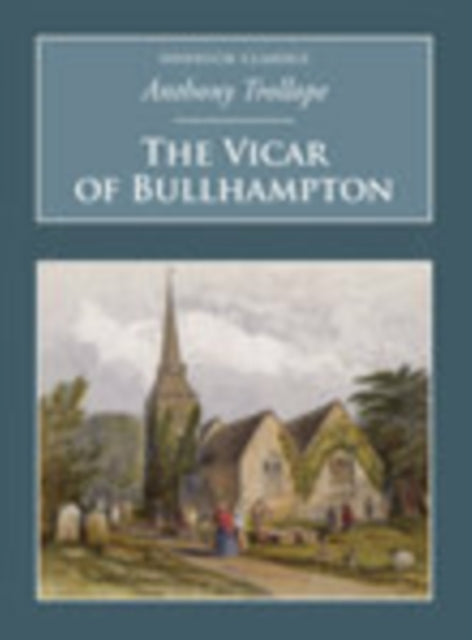 Book cover of: Vicar of Bullhampton. By: Anthony Trollope