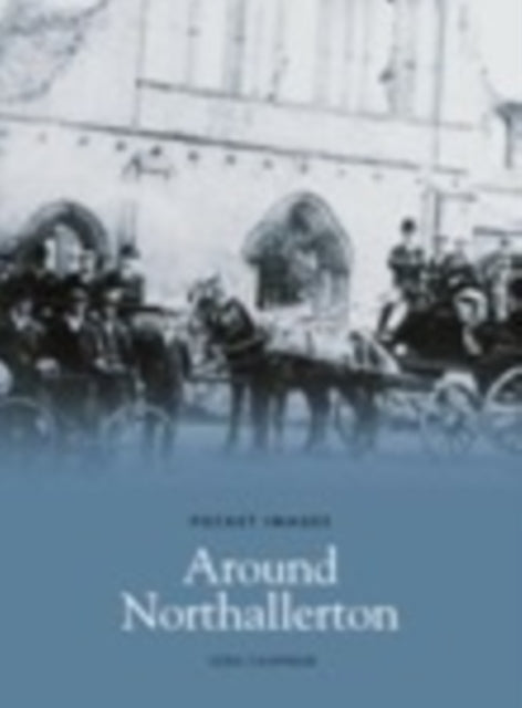 Book cover of: Around Northallerton