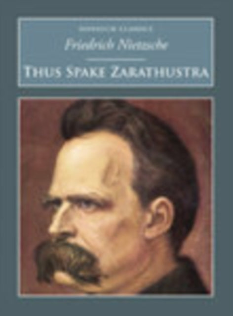 Book cover of: Thus Spake Zarathustra. By: Friedrich Nietzsche
