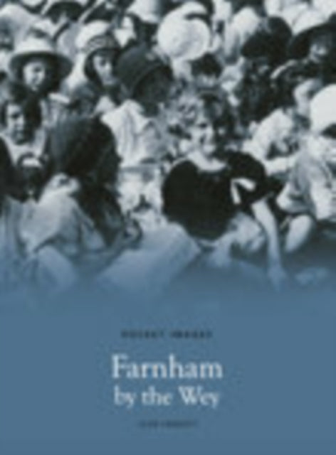 Book cover of: Farnham-by-the-Wey. By: Jean Parratt