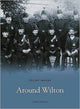 Book cover of: Around Wilton. By: Chris Rousell