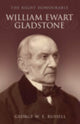 Book cover of: Right Honourable William Ewart Gladstone. By: George William Erskine Russell