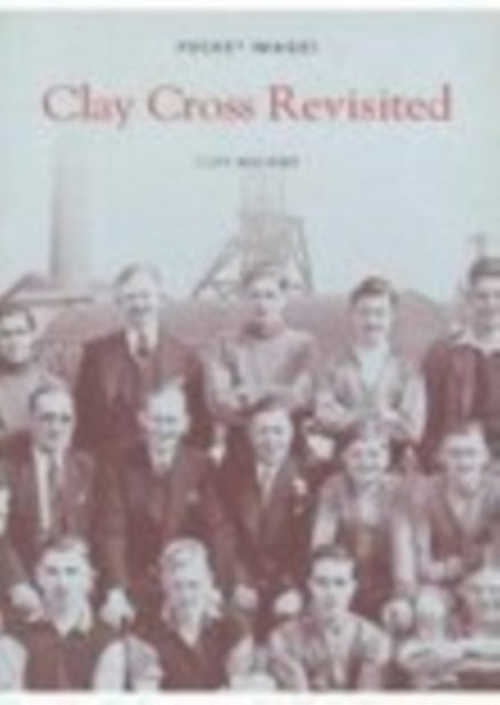 Book cover of: Clay Cross Revisited. By: Cliff Williams