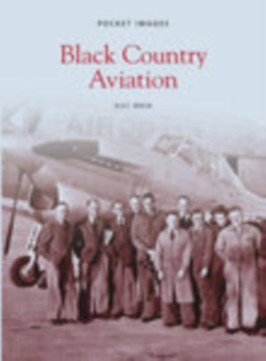 Black Country Aviation: Pocket Images